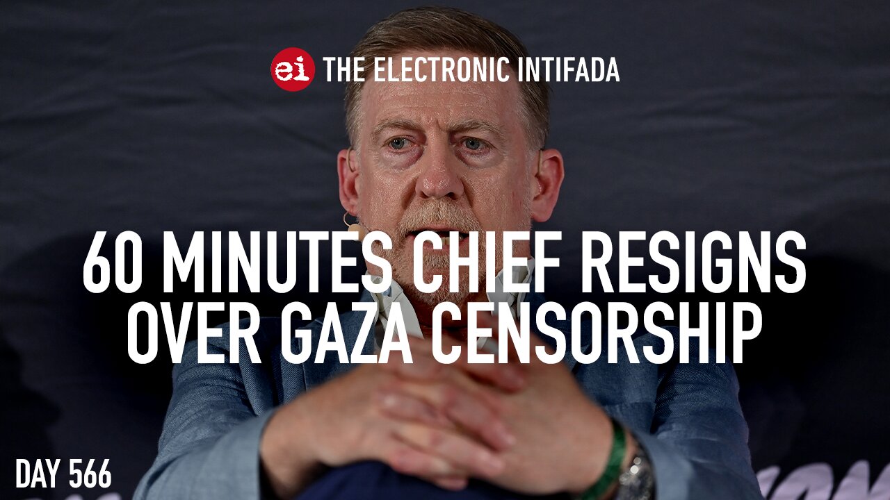 60 Minutes chief resigns over Gaza censorship, with Ali Abunimah