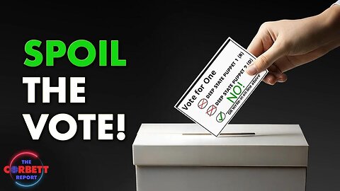 Spoil the Vote! - #SolutionsWatch