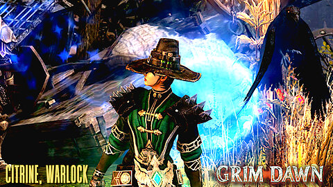 Grim Dawn - Trying Out the Warlock