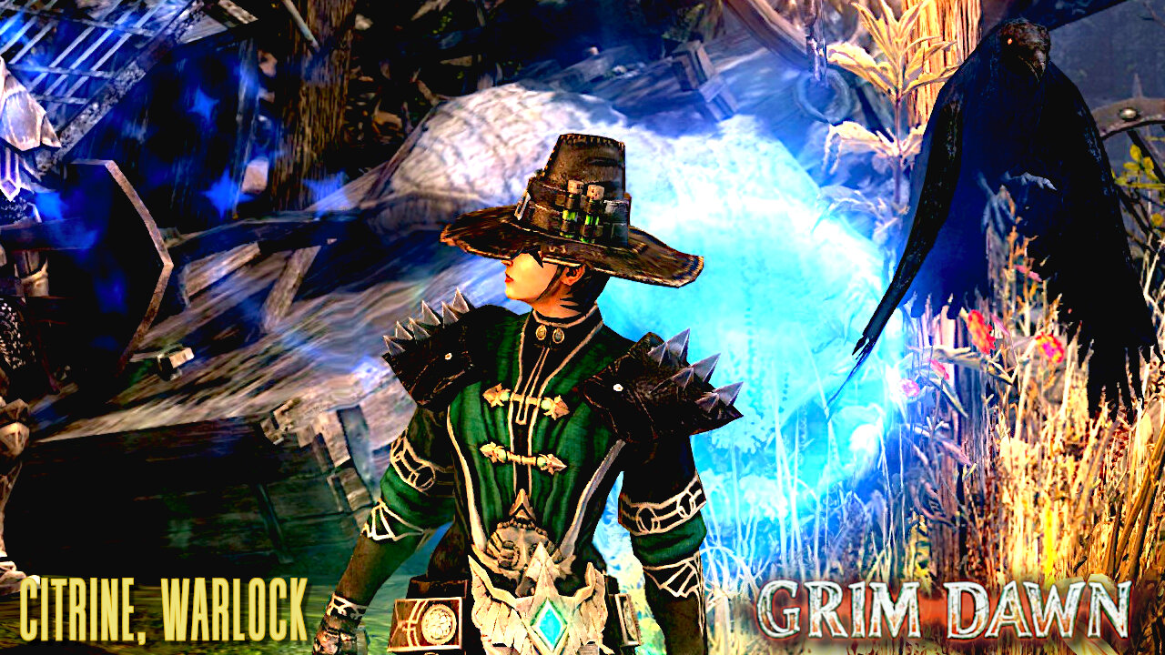 Grim Dawn - Trying Out the Warlock