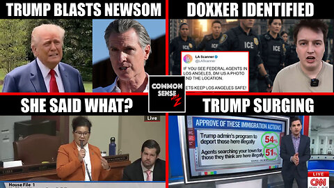 Trump Blasts Gavin Newsom | ICE Doxxer Identified | Illegal State Rep? | Trump's Approval Surging