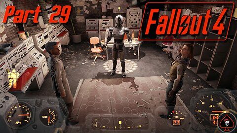 Fallout 4 Play Through - Part 29