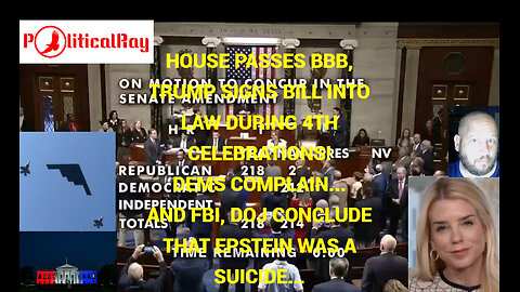 The BBB signed by Pres Trump on 4th! Epstein now apparently did off himself...