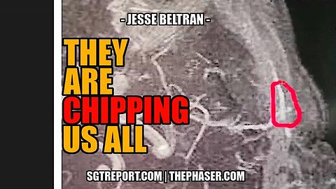 THEY ARE CHIPPING HUMANITY -- Jesse Beltran