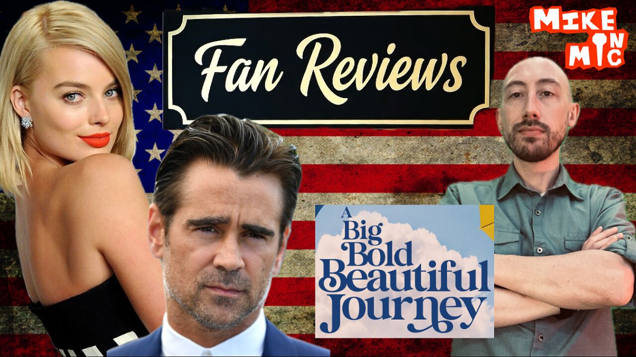 A Big Bold Beautiful Journey Fan Reviews