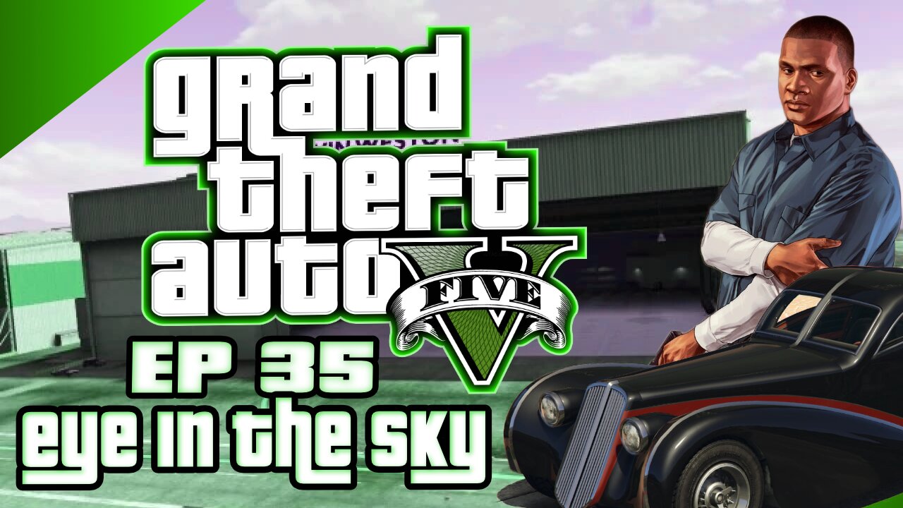 EP 35 : Eye in the Sky | My Carrrr