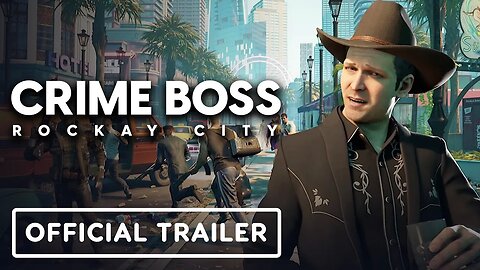 Crime Boss - Rockay City - Official Console Announcement Trailer