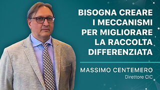 Bisogna creare i meccanismi per migliorare la raccolta differenziata | Massimo Centemero