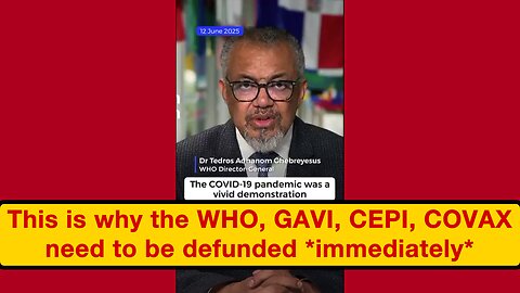 This is why the WHO, GAVI, CEPI, COVAX need to be defunded *immediately*