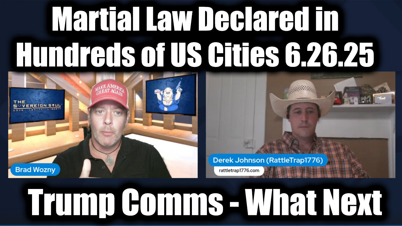 Brad Wozny & Derek Johnson: Trump Comms 6.26.25, WORLD PEACE-What Next? Martial Law Declared in Hundreds of US Cities!
