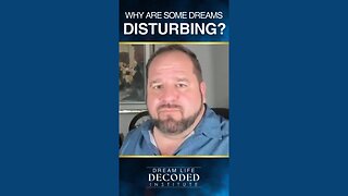 Why are Some Dreams Disturbing?
