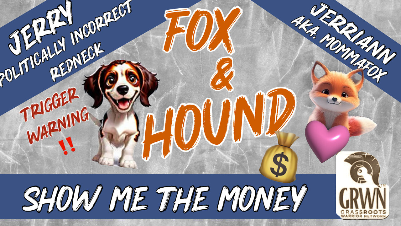 Fox & Hound - Show me the Money Live 10/29 4:00 PM EST