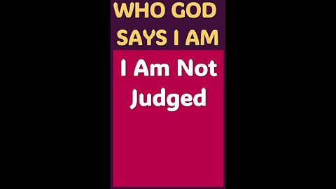 I AM NOT JUDGED #wordofgod #Jesus #God #grace #kindness #love #Lord #heart #forgive #peace #grace