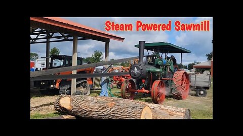 Steam Engine Powered Sawmill Lake Region Threshing Show