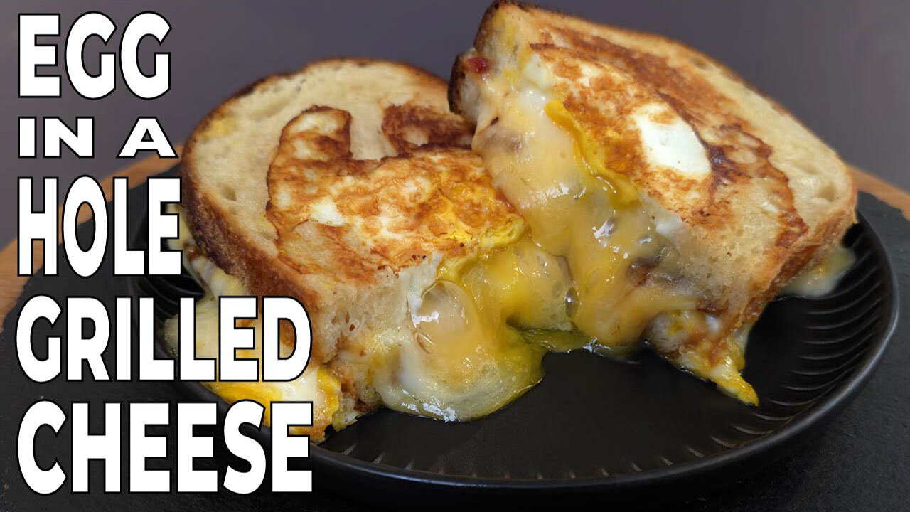 EGG in a HOLE GRILLED CHEESE