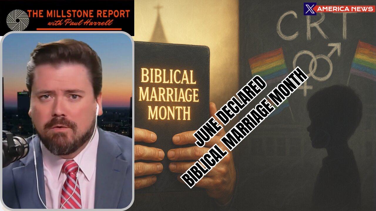 📖 June Declared Biblical Marriage Month — Blue States Are Coming for Our Children