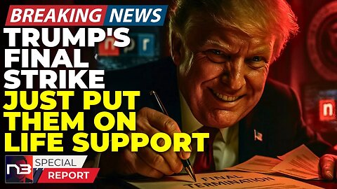 🚨BREAKING: Trump's Final Strike Has Them On Life Support & They're Panicking Like Never Before