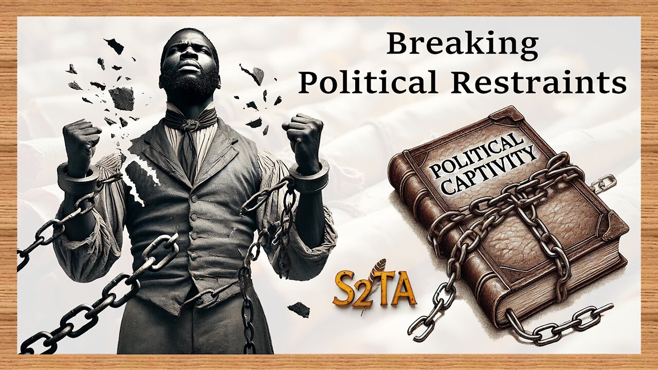 Negro Slave Bible – Political Captivity – E7