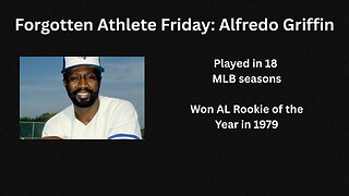 Forgotten Athlete Friday #199: Alfredo Griffin
