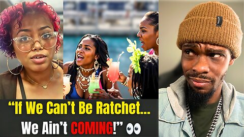 “If We Can’t Be Ratchet, We’re Not Going!” — She’s DONE With Carnival