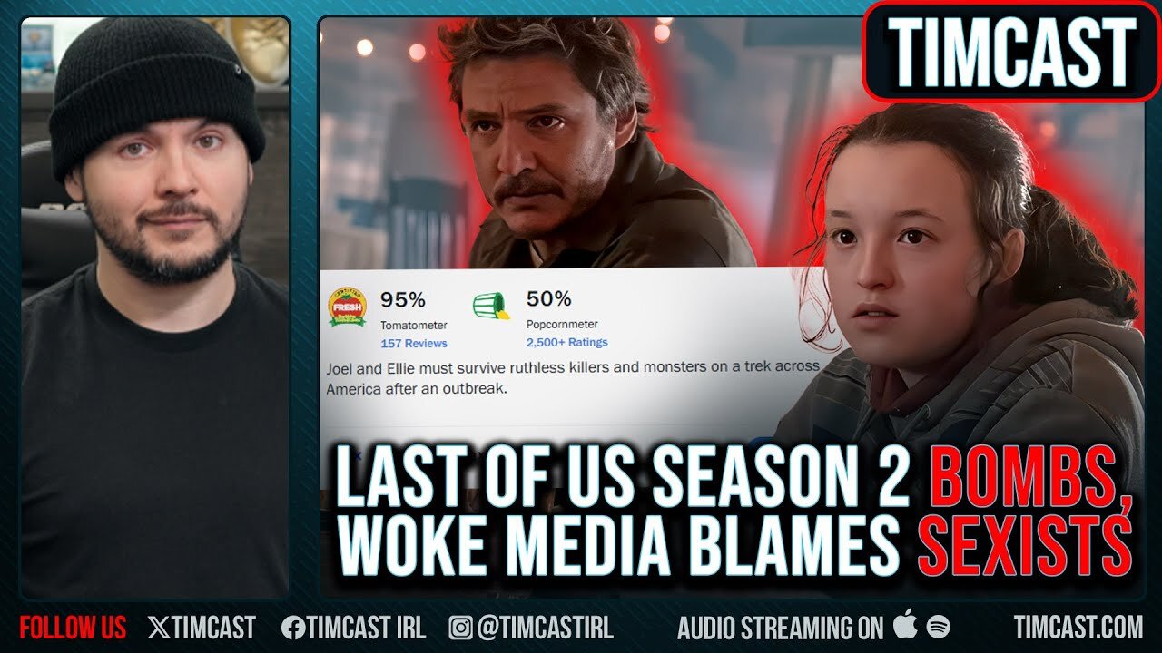 Last Of Us Season 2 BOMBS, Fans Decry UGLY Casting Choices & Woke Story, Woke Media Cries BIGOT