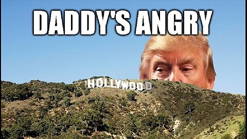 Looks Like Someone Made "Daddy Trump" Angry?