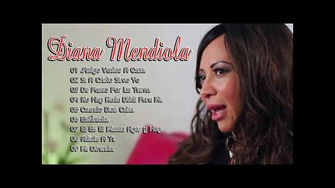 Diana Mendiola - Su Gloria - Album Completo.