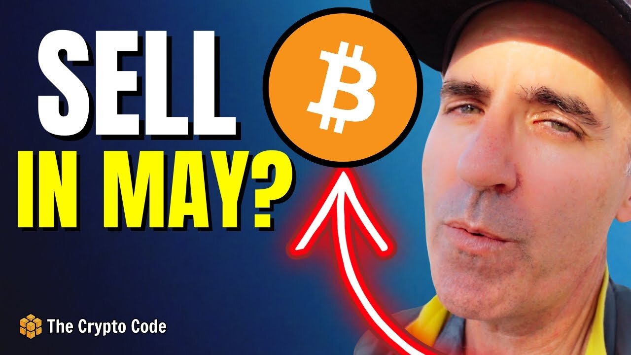 Bitcoin. Should You Sell In May Watch This Before You Do!