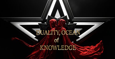 Exclusive! Duality| Ocean of Knowledge, Light & Dark, Good & Bad