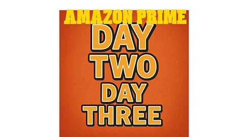 Amazon prime day 2 & 3