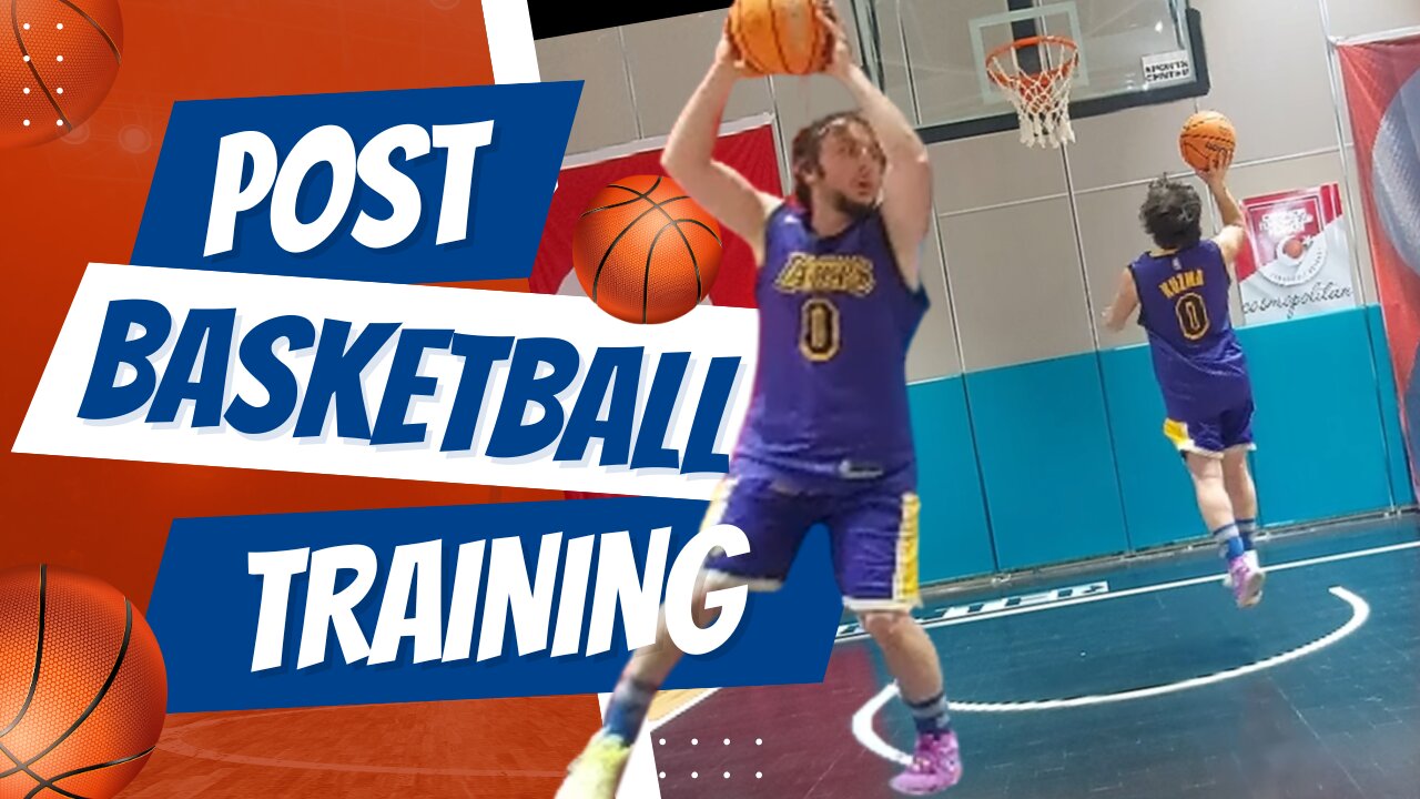 BASKETBALL POST TRAINING:FINISHING,FOOTWORK AND TOUCH DEVELOPMENT FOR SCORING