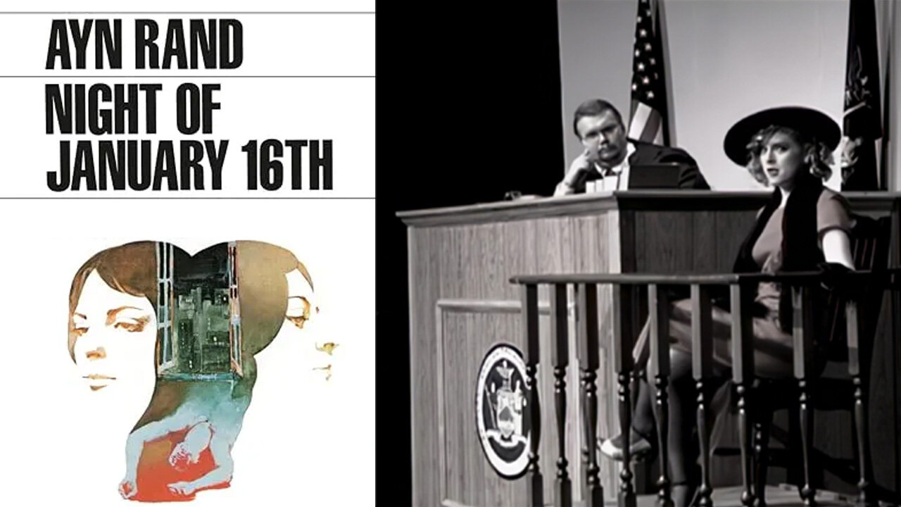 'Night of January 16th' (1934) a Play by Ayn Rand