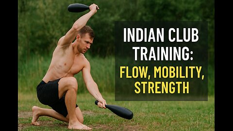 Indian Clubs: The Ancient Secret to Modern Strength & Mobility