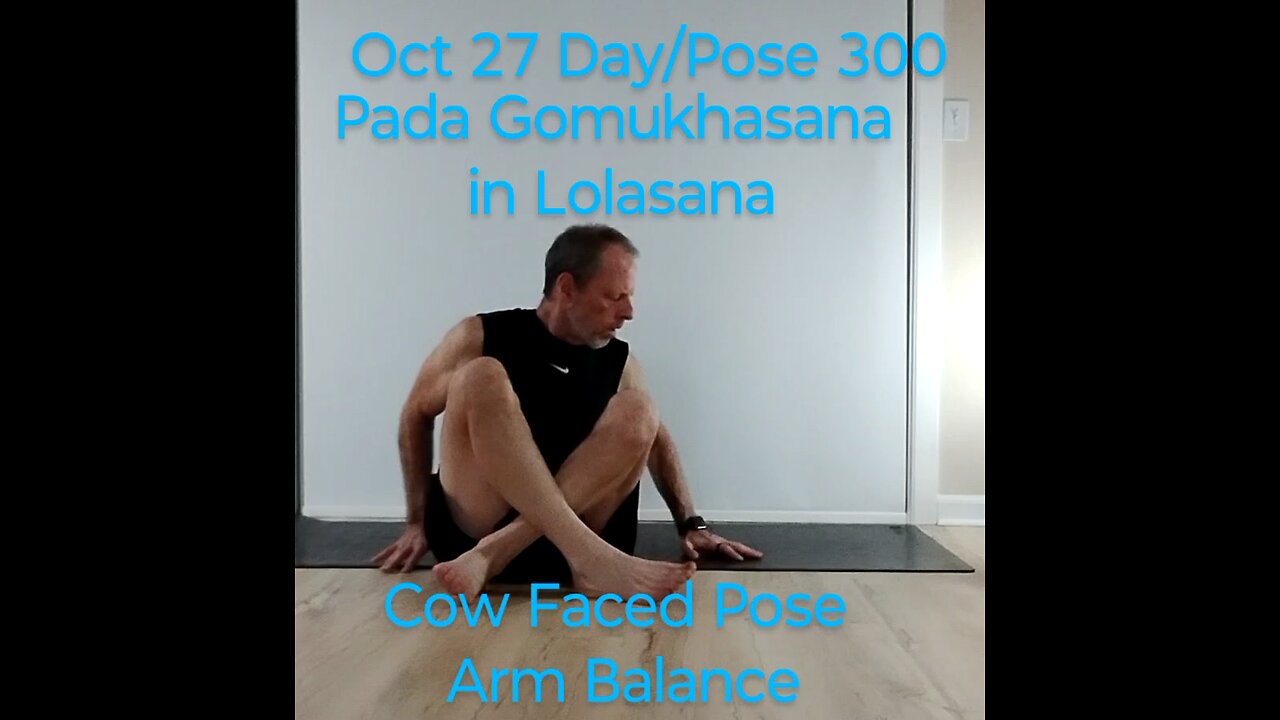 Pada Gomukhasana in Lolasana / Cow Faced Pose Arm Balance