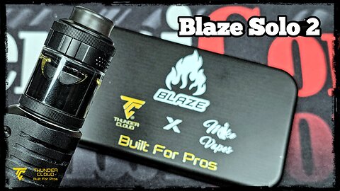 Blaze Solo 2 Rta By Thundercloud "Ελληνική Παρουσίαση" & Στήσιμο “Greek review“