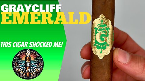 This Surprised Me | Graycliff Emerald Cigar Review