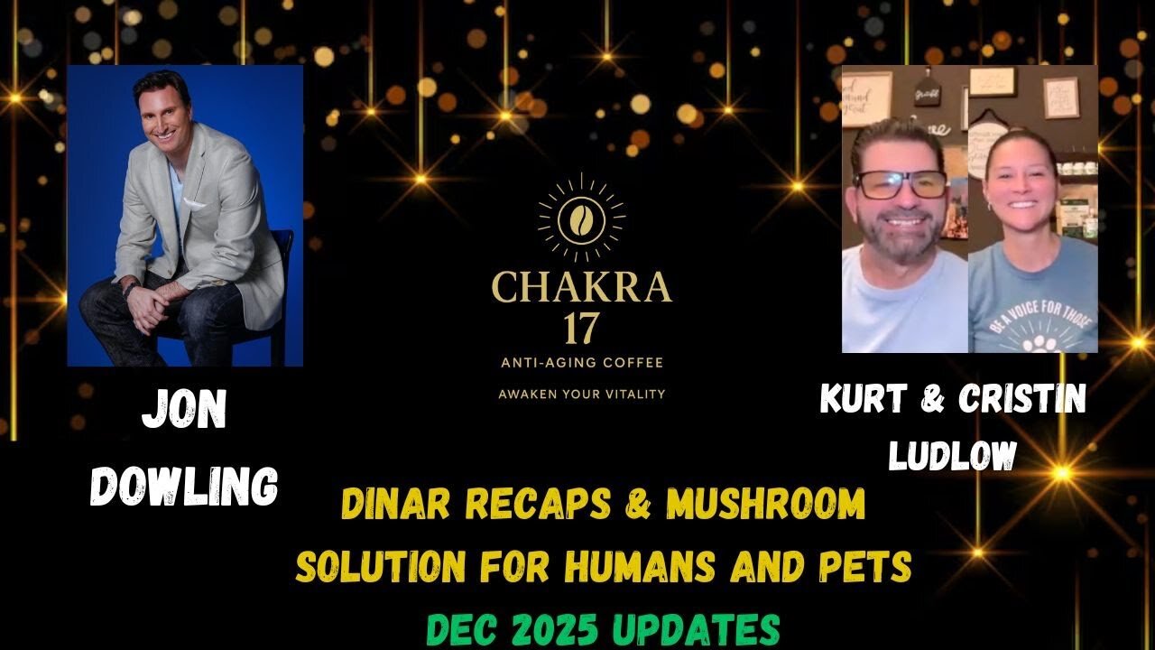 Jon Dowling & Kurt & Cristin Ludlow Discuss Dinar Recaps & Groundbreaking Solution For Humans & Pets