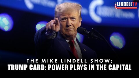 The Trump Card: Power Plays in the Capital