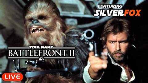 🔴LIVE - FOX TRIES STAR WARS BATTEFRONT II MULTIPLAYER
