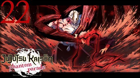 Jujutsu Kaisen Phantom Parade - Story P22 Hanami Gets Serious & Yuji Unlocks Black Flash!