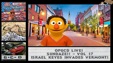 OpGCD Live! Sundaze!! Vol. 17 - Israel Keyes Invades Vermont! - FREE PATREON PREVIEW