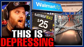 Walmart Customers RAGE On Black Friday As Depressing Scene Is an Ominous Warning For America
