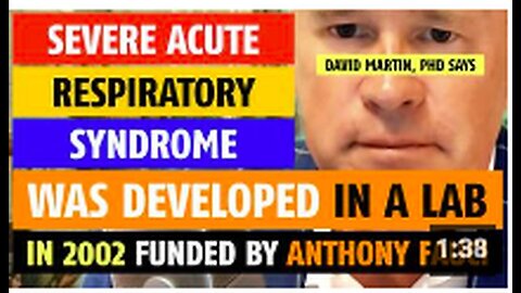 "2002 Lab Development Funded by Anthony Fauci, Claims David Martin, PhD"