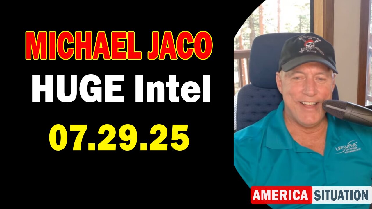 Michael Jaco HUGE Intel 07.29.25: "The Deep State Lost Russia! Important Update By Michael Jaco"
