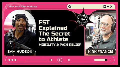 What Sam Hudson Does with Fascia & How It Helps You Move Better | Vibe Your Vibe