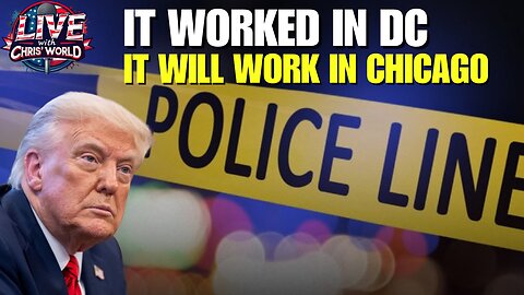 LIVE WITH CHRIS'WORLD - IT WORKED IN D.C. & IT WILL WORK IN CHICAGO