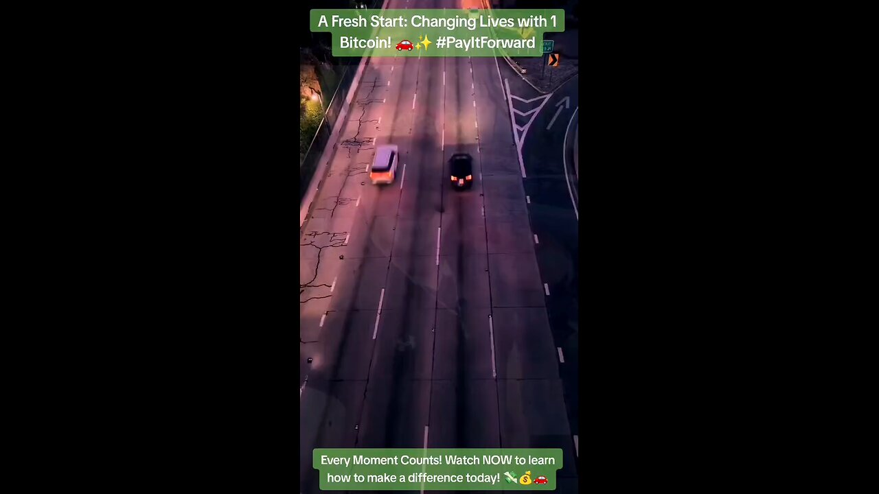 One Bitcoin, one chance: Changing a life! 💫 ,Pay It Forward