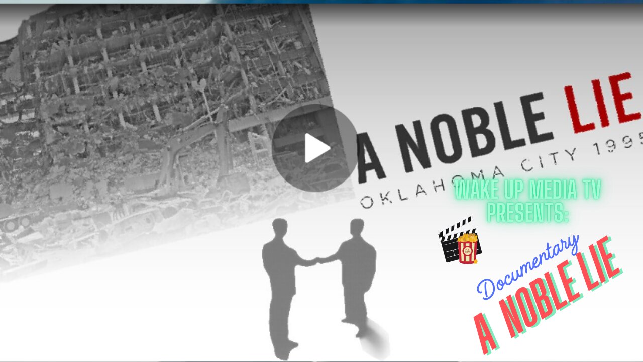 Wake Up Media TV Presents: 🎬 Documentary A Nobel Lie Kansas City Bombing