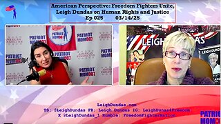 American Perspective: Leigh Dundas on Human Rights and Justice Ep.025 03/14/25