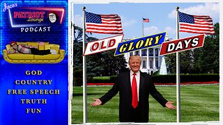 EP 185: Old Glory Days | Current News and Events with Humor